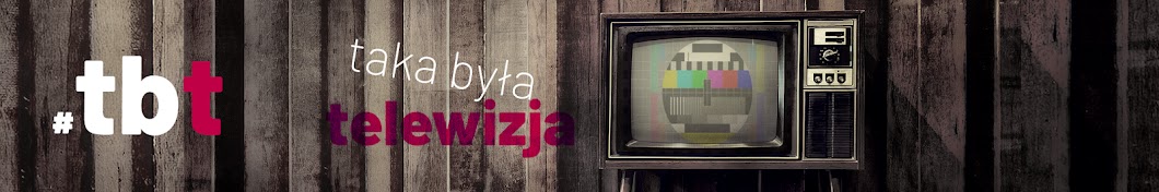 Taka Była Telewizja