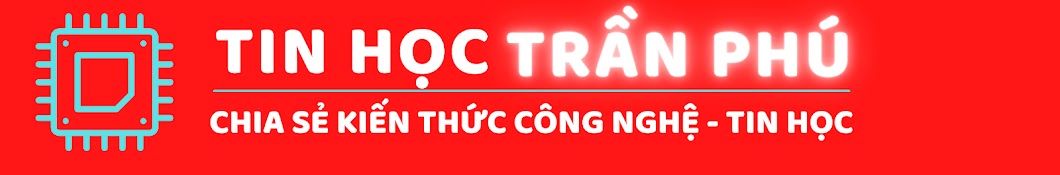 Tin Học Trần Phú