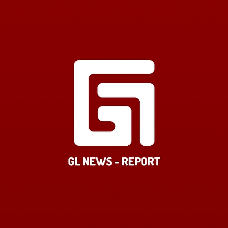 GL NEWS - REPORT @glnewsreport36