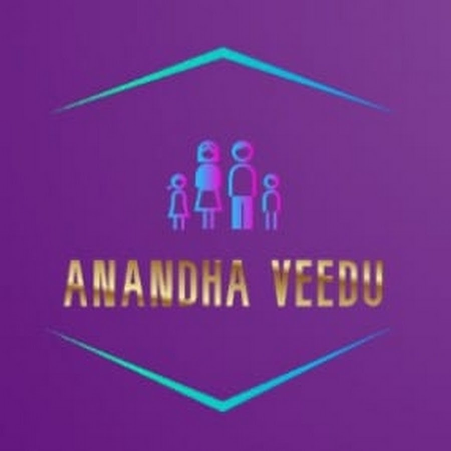 ANANDHA VEEDU - YouTube