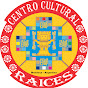 Centro Cultural RAICES