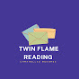 Twin Flame Reading 