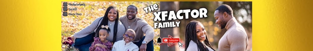 The XFactor Family Banner