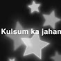 Kulsum ka jahan