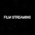 FILM STREAMING