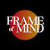 Frame of Mind