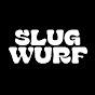 SLUGWURF™