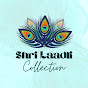 Shri Laadli Collection