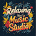 Relaxing Music Studio