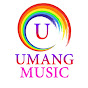 UMANG MUSIC