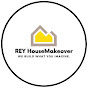 REY HouseMakeover