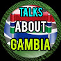 Talks About Gambia