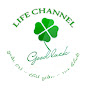 LIFE CHANNEL 