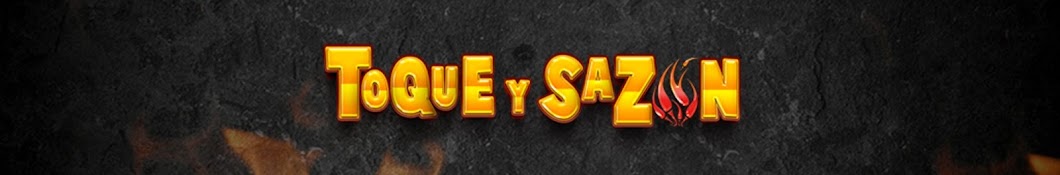 TOQUE Y SAZÓN Banner