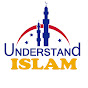 Understand Islam