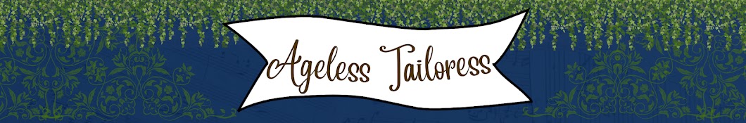 Ageless Tailoress