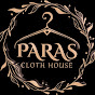 PARAS CLOTH HOUSE