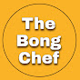 The Bong Chef