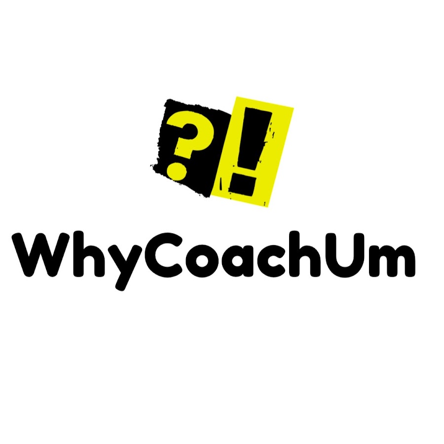 Whycoachum youtube