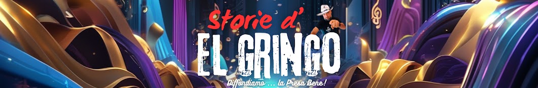 Storie d'El Gringo