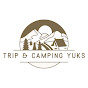 Trip And Camping Yuks