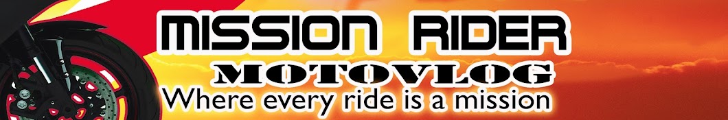 MISSION RIDER MOTOVLOG Banner