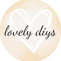 lovely diys