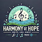 Harmony Of Hope