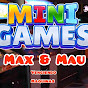 Max y Mau Mini Games