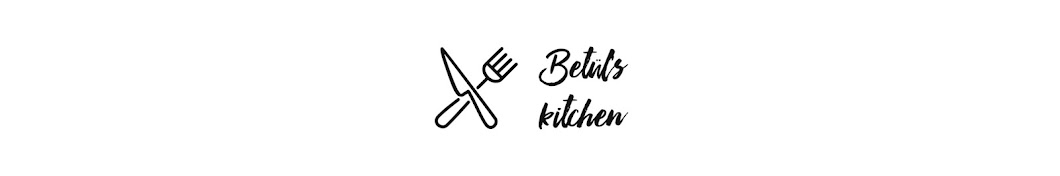 Betüls Kitchen