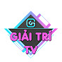 GIẢI TRÍ TV