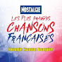 Nostalgie Chansons Françaises