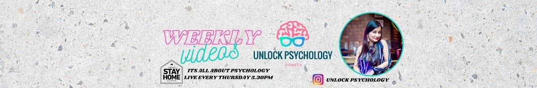 Unlock Psychology with Dr.Shweta