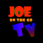 JoeOnTheGoTV