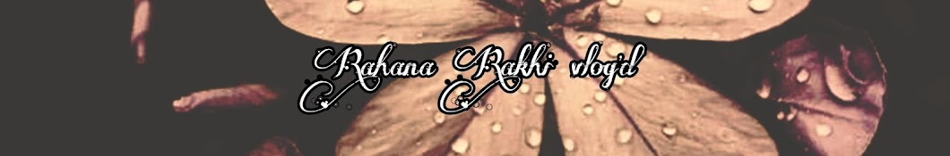 Rahana Rakhi vlog's Banner