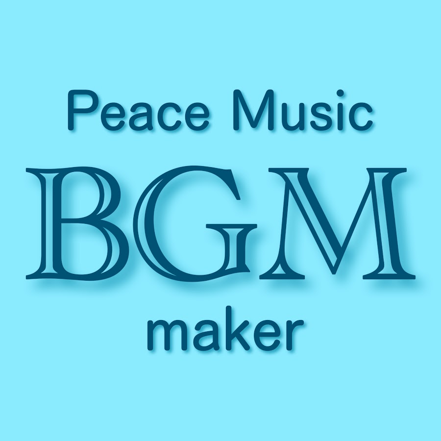 BGM maker @bgm_maker