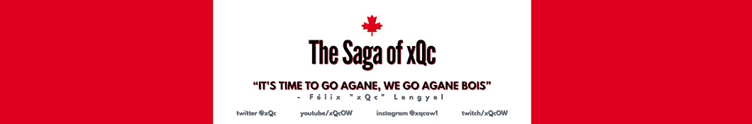 The Saga of xQc Banner