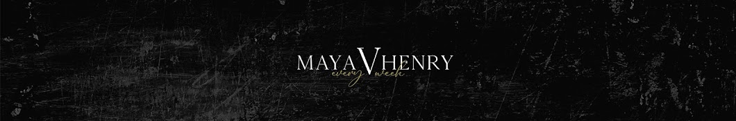 Maya Henry Banner