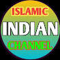 ISLAMIC INDIAN CHANNEL