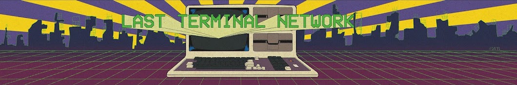 Last Terminal Network Banner