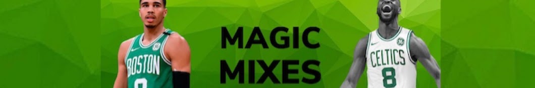 Magic Mixes