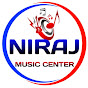 NIRAJ MUSIC CENTER