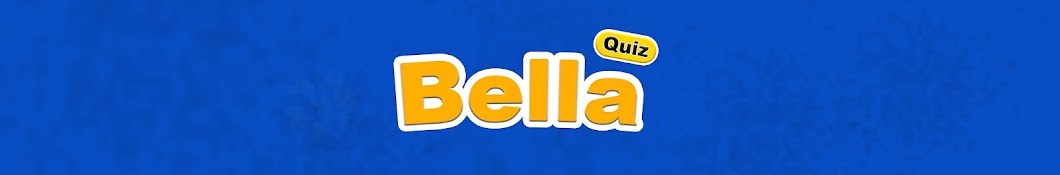 Bella Quiz