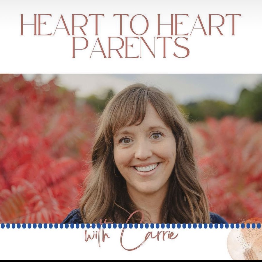 Heart to Heart Parents podcast