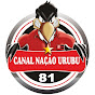 CANAL NAÇÃO URUBU 81