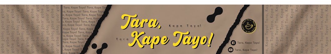 TaraKapeTayo