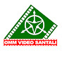 OMM VIDEO SANTALI