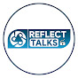 Reflect Talks