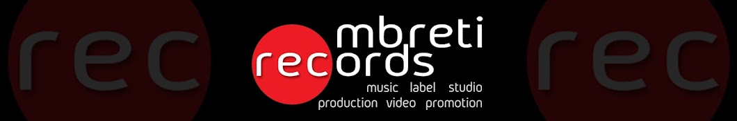 Mbreti Records Banner