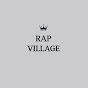 RAP VILLAGE